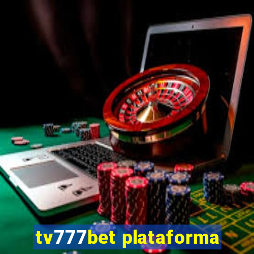 tv777bet plataforma